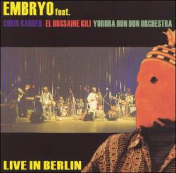 Embryo : Live in Berlin